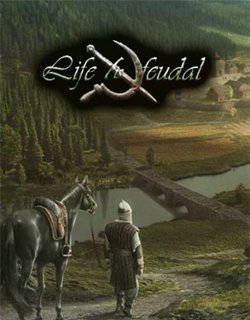 Life is Feudal Your Own