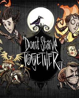 Dont Starve Together