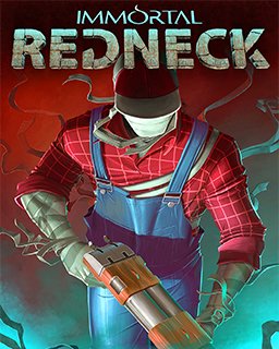 Immortal Redneck