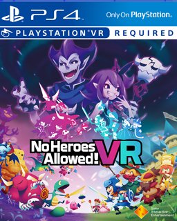 No Heroes Allowed! VR