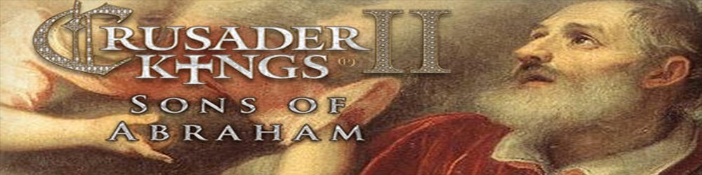 Crusader Kings II Sons of Abraham