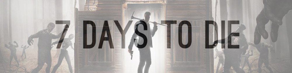 7 Days to Die