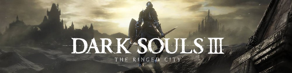 Dark Souls 3 The Ringed City