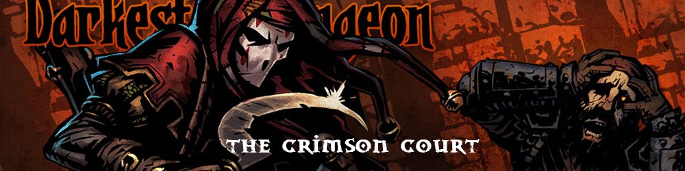 Darkest Dungeon The Crimson Court