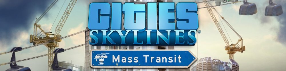 Cities Skylines Mass Transit