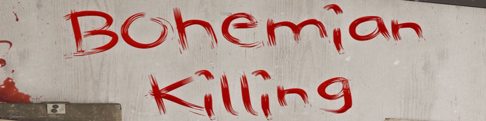 Bohemian Killing