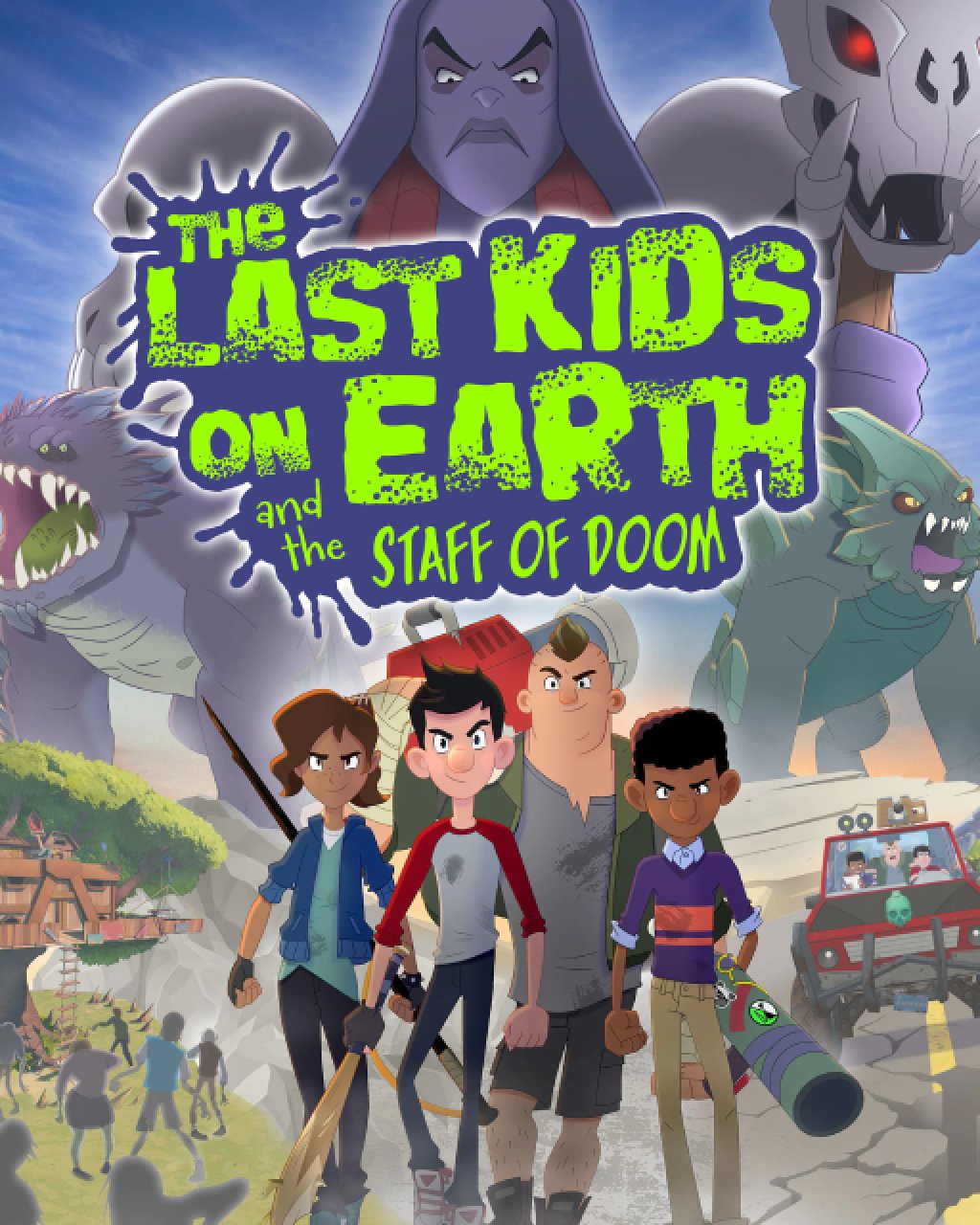 Last Kids on Earth and the Staff of Doom