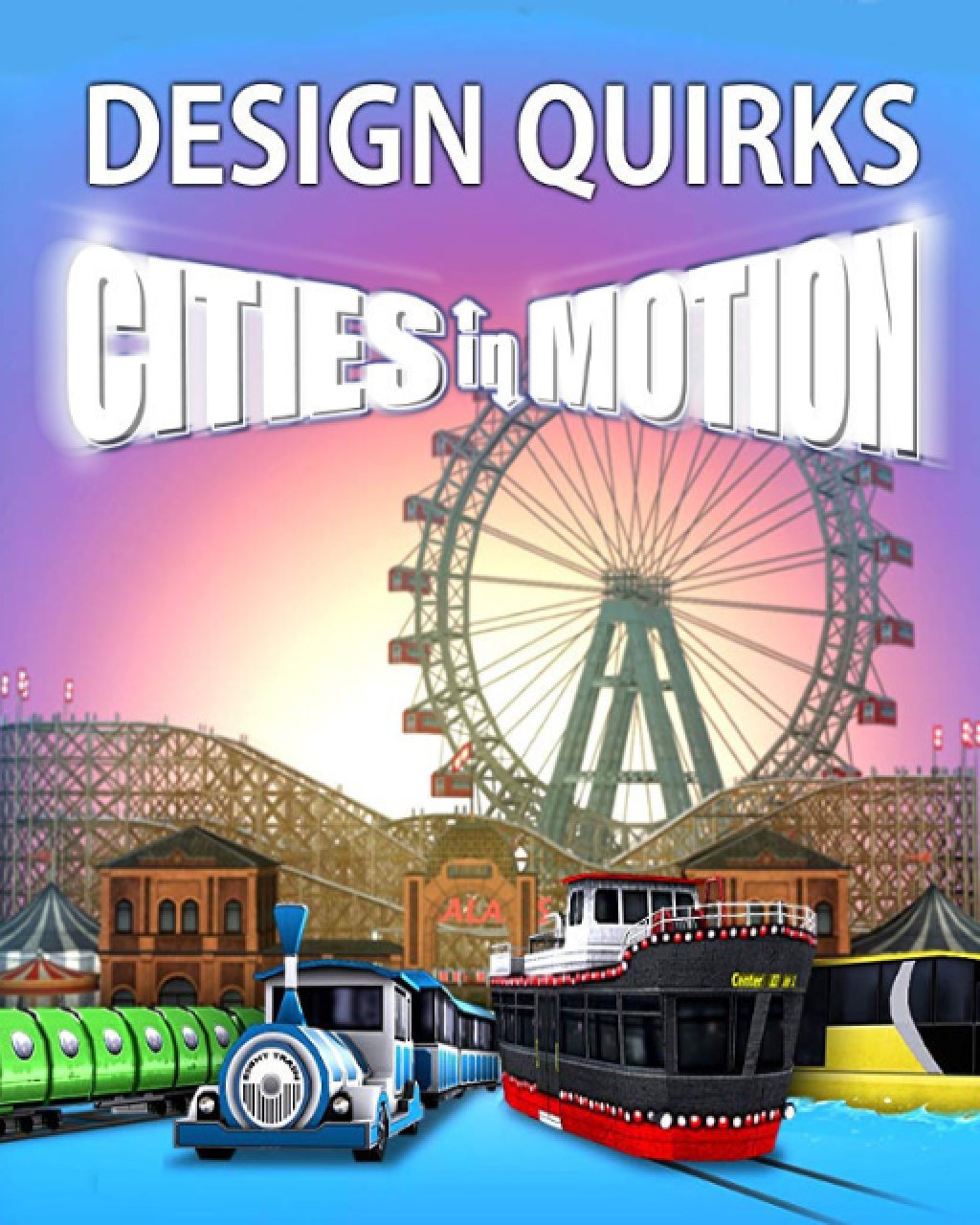 Cities in Motion Design Quirks