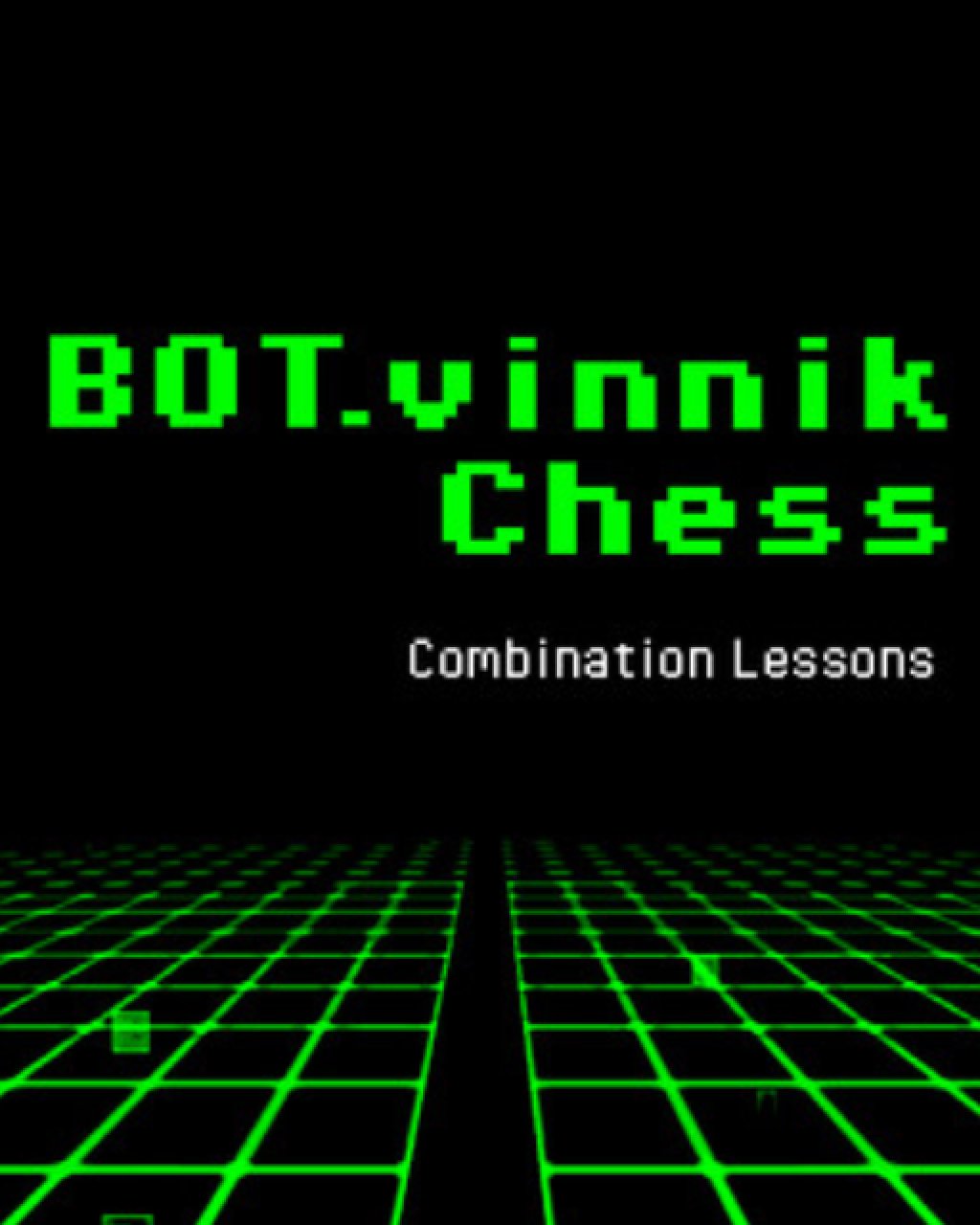 BOT.vinnik Chess Combination Lessons