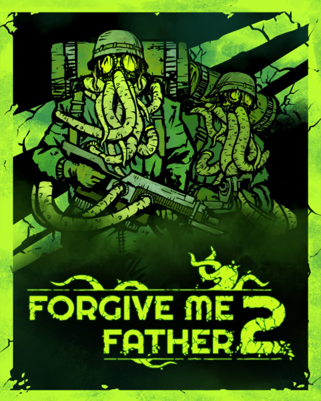 Forgive Me Father 2