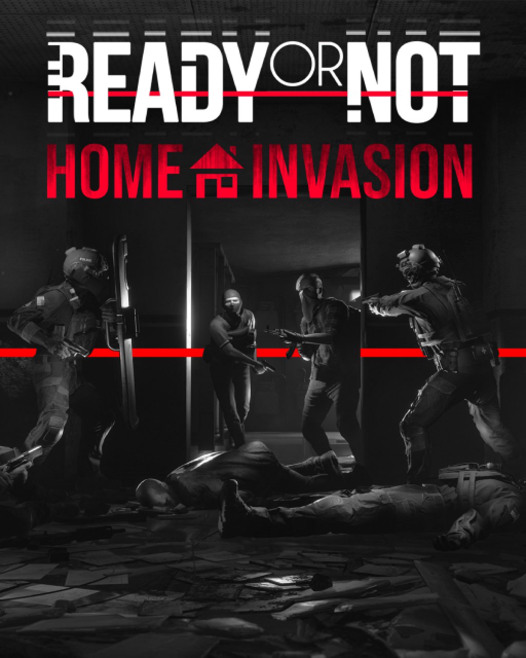 Ready or Not Home Invasion