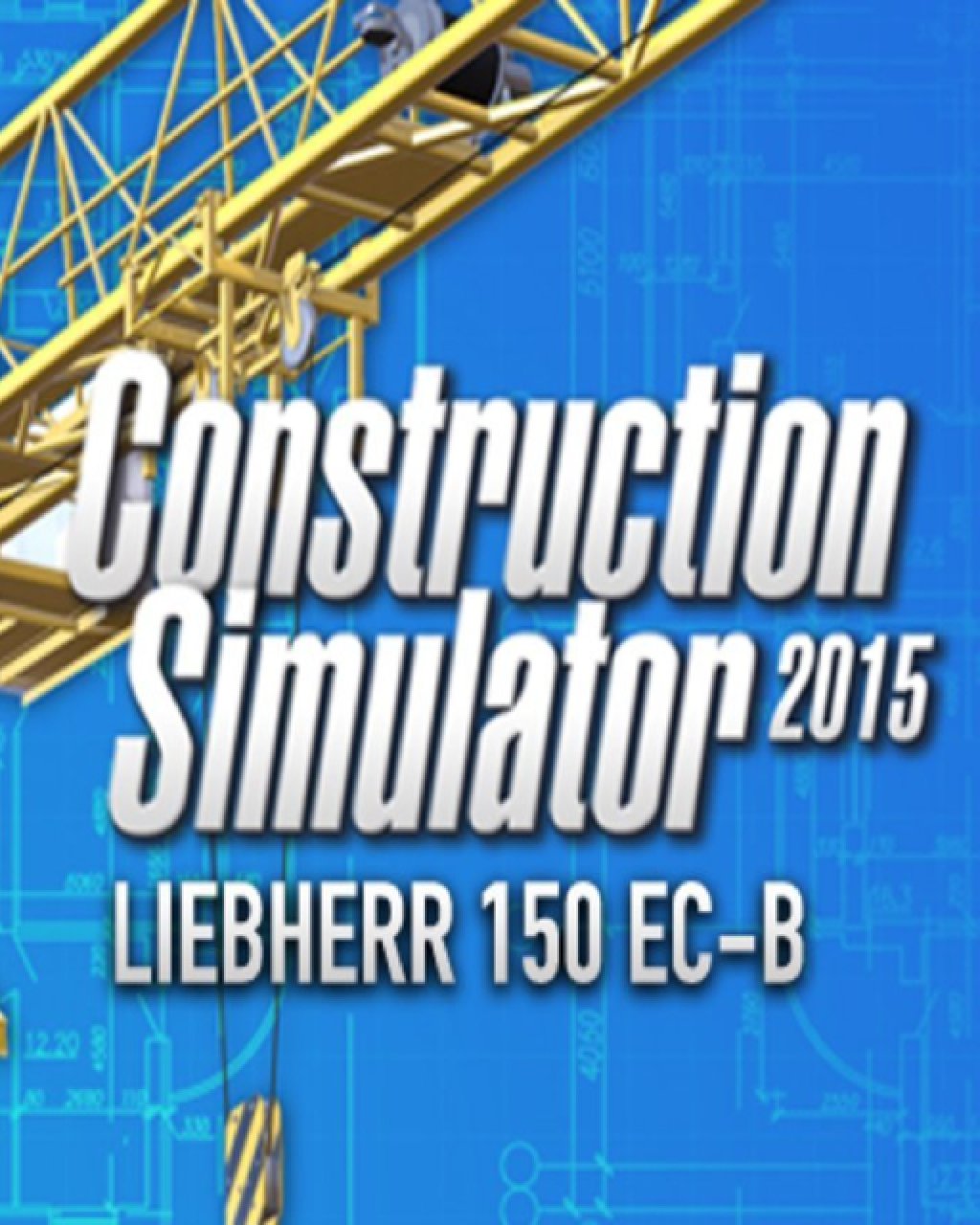 Construction Simulator 2015 Liebherr 150 EC-B