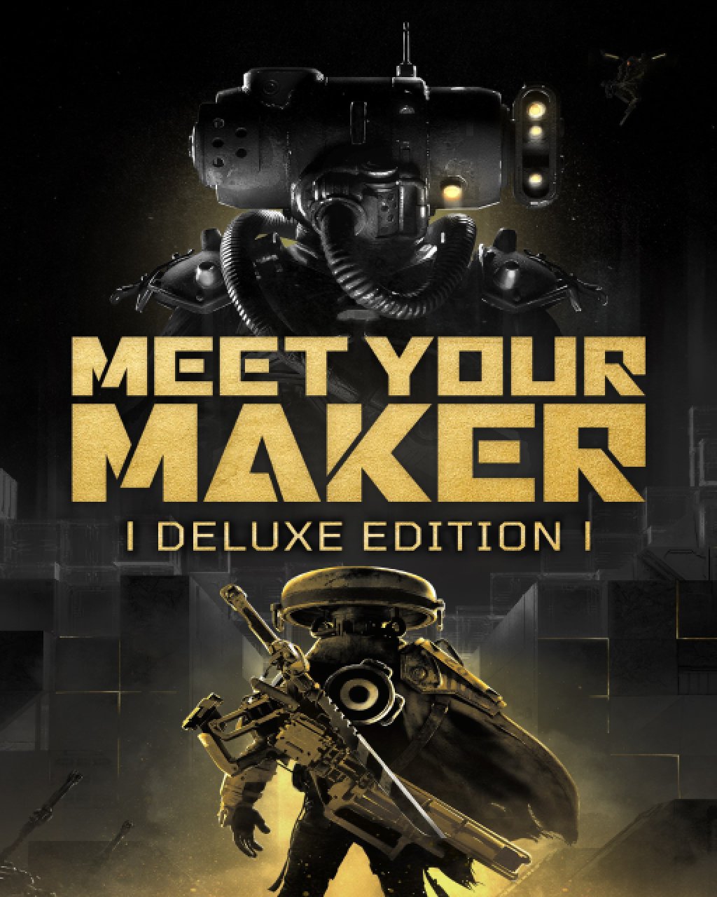 Meet Your Maker Deluxe Edition