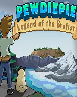 PewDiePie Legend of the Brofist