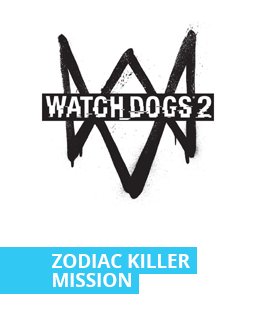 Watch Dogs 2 Zodiac Killer