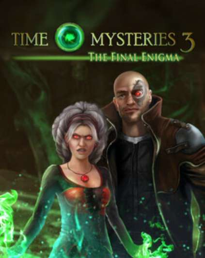 Time Mysteries 3 The Final Enigma
