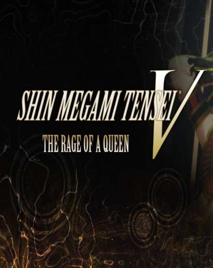 Shin Megami Tensei V The Rage of a Queen