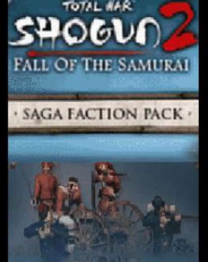 Total War Shogun 2 Fall of the Samurai Saga Faction Pack