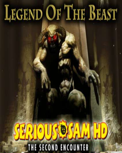 Serious Sam HD The Second Encounter Legend of the Beast