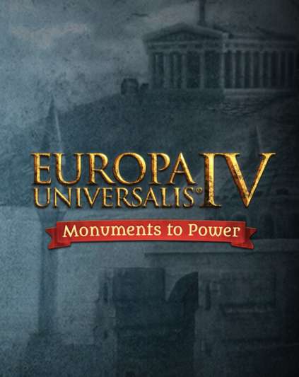 Europa Universalis IV Monuments to Power Pack