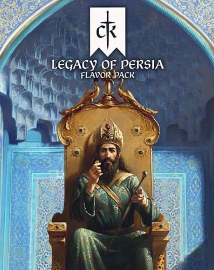 Crusader Kings III Legacy of Persia