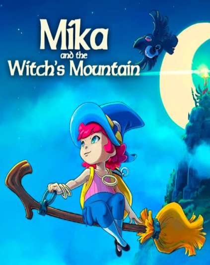 Mika and The Witch's Mountain