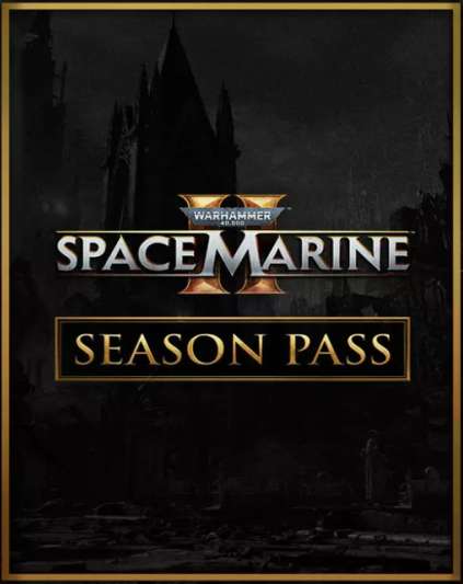 Warhammer 40,000 Space Marine 2 Season Pass