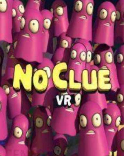 No Clue VR
