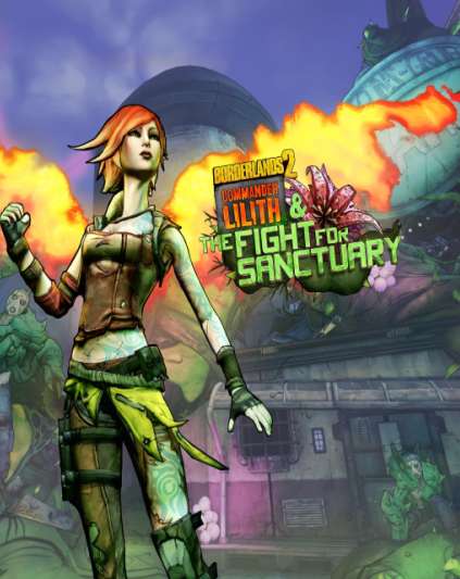 Borderlands 2 Commander Lilith & the Fight for Sanctuary