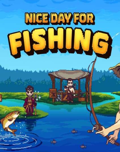 Nice Day for Fishing