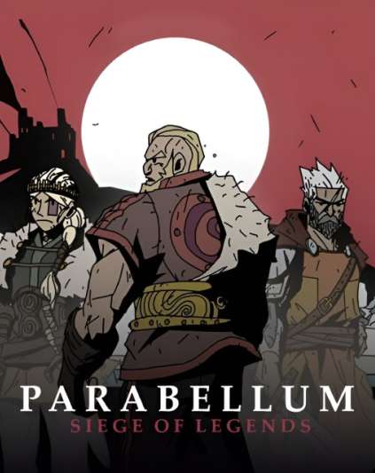 Parabellum Siege Of Legends