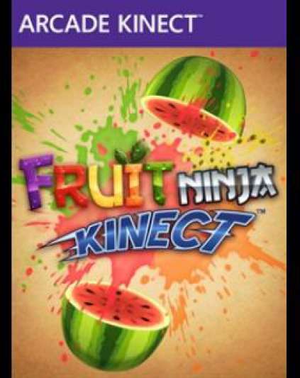 Fruit Ninja Xbox 360, Kinect