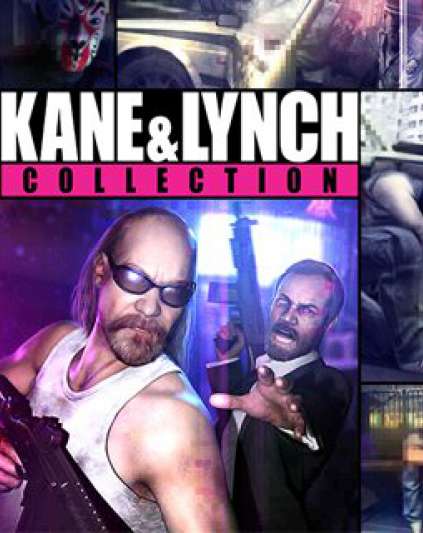 Kane and Lynch Collection