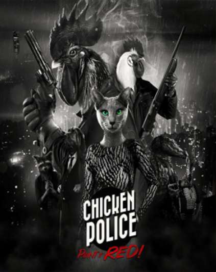 Chicken Police Paint it RED!