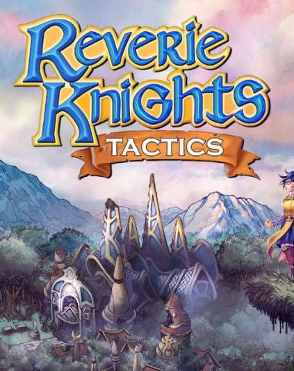 Reverie Knights Tactics