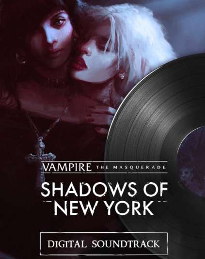 Vampire The Masquerade Shadows of New York Soundtrack