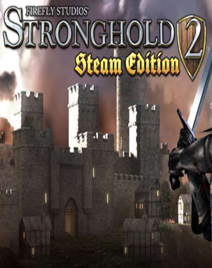 Stronghold 2 Steam Edition