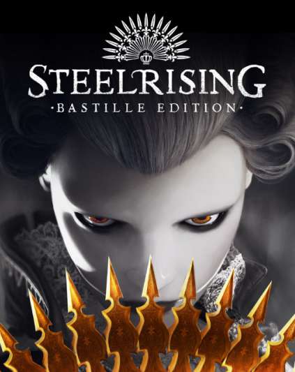 Steelrising Bastille Edition