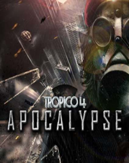 Tropico 4 Apocalypse