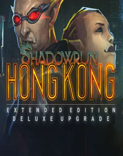 Shadowrun Hong Kong Extended Edition Deluxe Upgrade