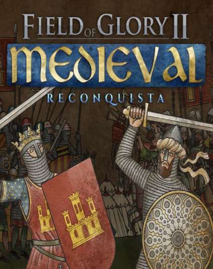 Field of Glory II Medieval Reconquista
