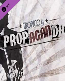 Tropico 4 Propaganda!