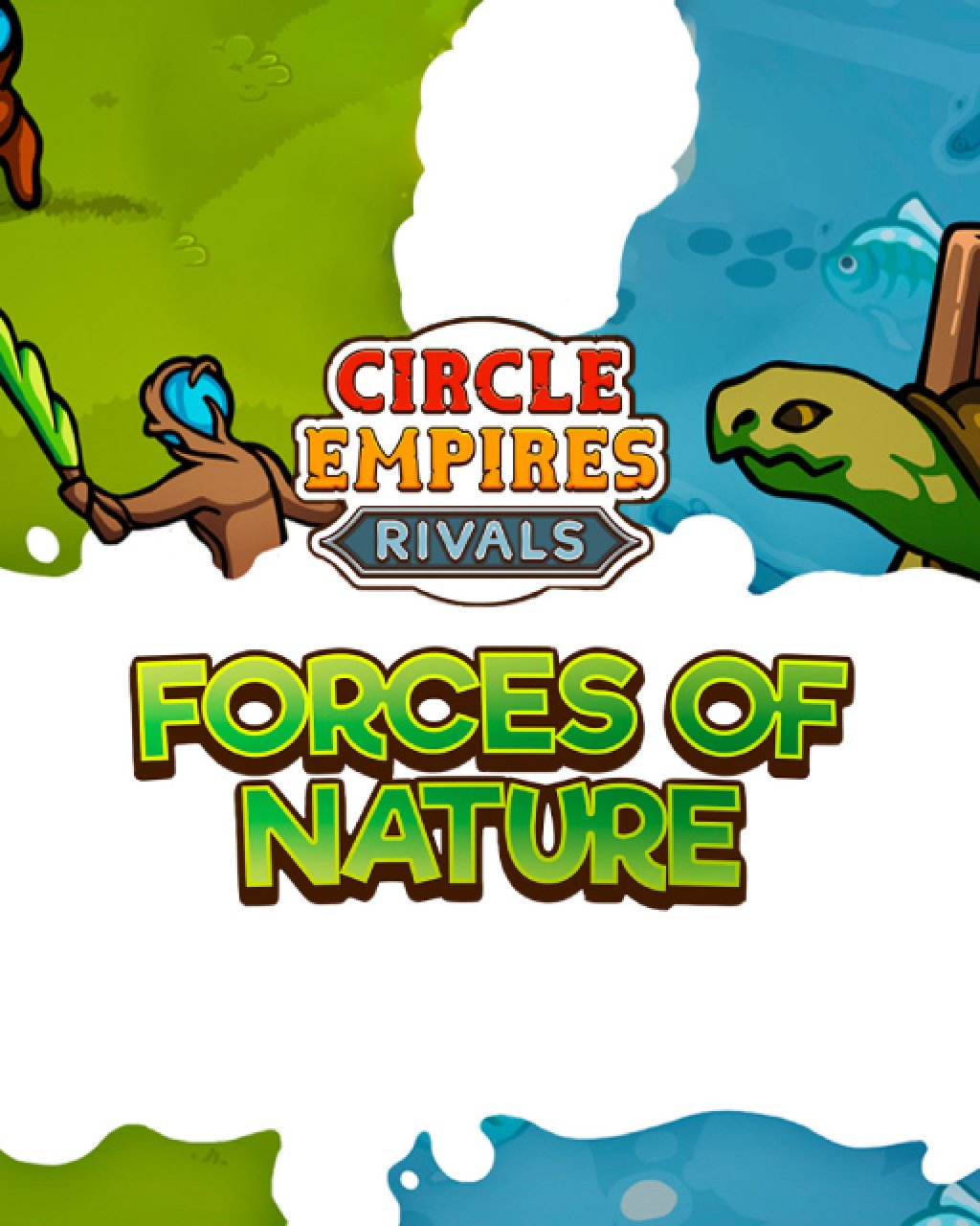 Circle Empires Rivals Forces of Nature