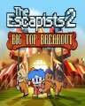 The Escapists 2 Big Top Breakout