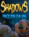 Shadows Price For Our Sins Deluxe Edition