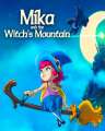 Mika and The Witch's Mountain