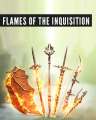 Flames of the Inquisition Weapons Arsenal