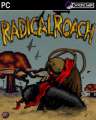 Radical Roach