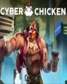 Cyber Chicken