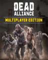 Dead Alliance Multiplayer Edition